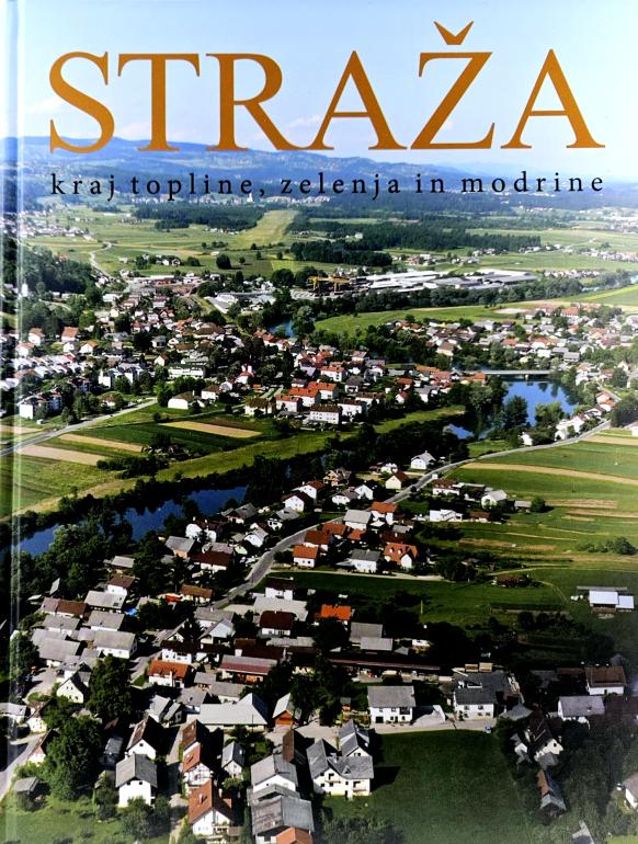 Straža : kraj topline, zelenja in modrine