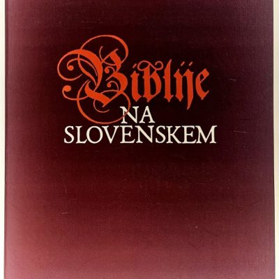Biblije na Slovenskem : Narodna galerija, Ljubljana, 19. september 1996 - 5. januar 1997