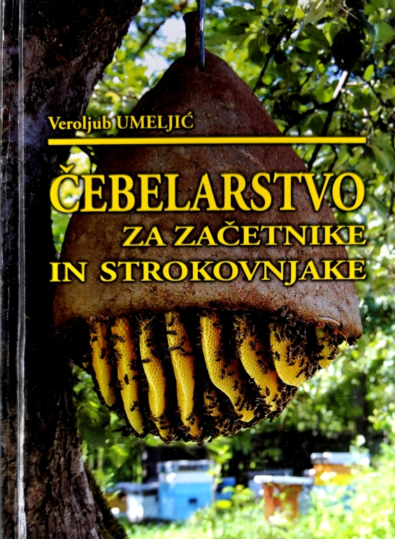 Čebelarstvo za začetnike in strokovnjake