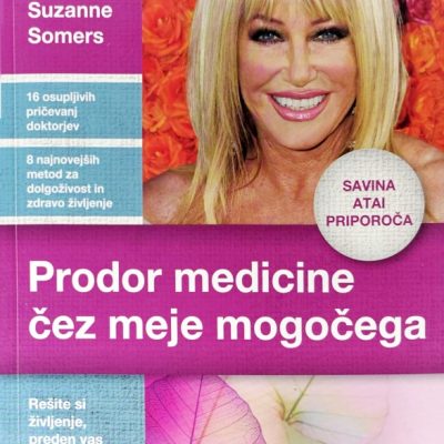 Prodor medicine čez meje mogočega