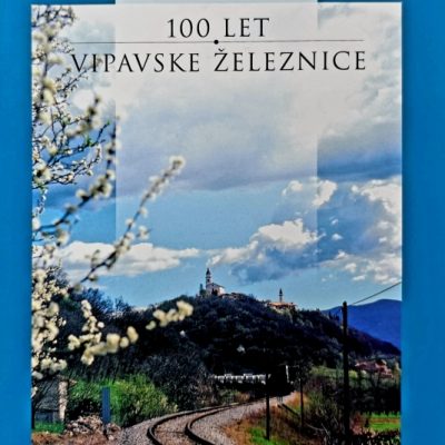 100 let vipavske železnice