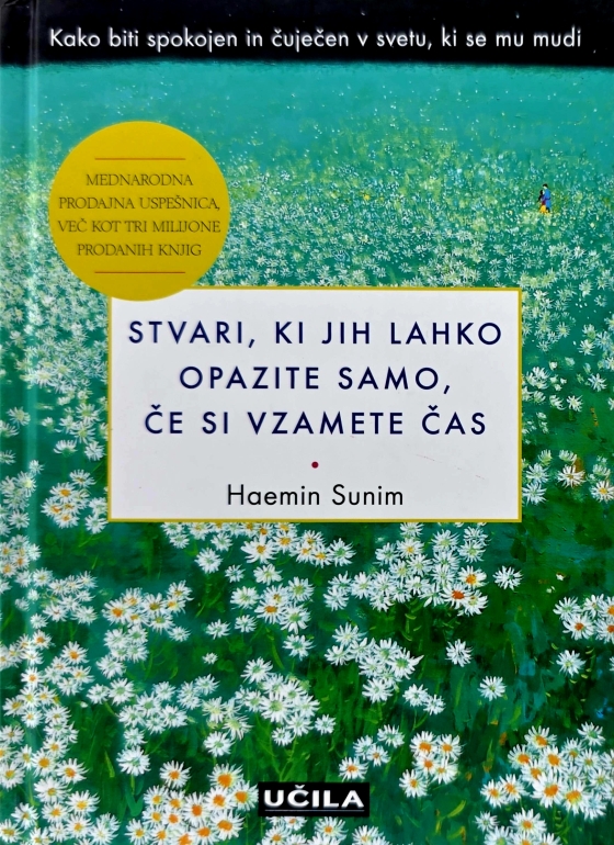 Stvari, ki jih lahko opazite samo, če si vzamete čas