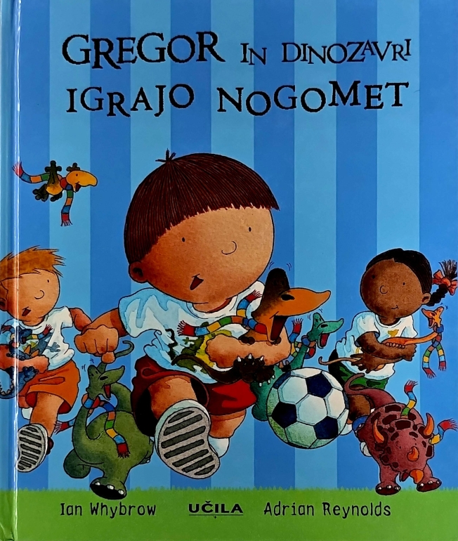 Gregor in dinozavri igrajo nogomet