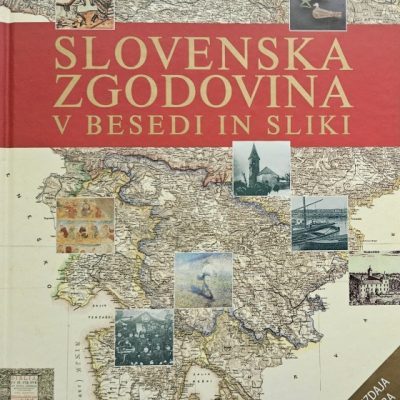 Slovenska zgodovina v besedi in sliki