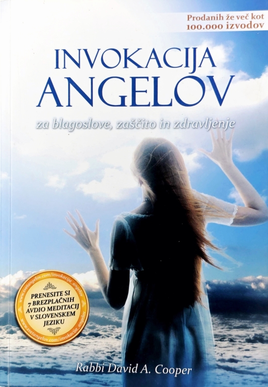 Invokacija angelov za blagoslove, zaščito in zdravljenje