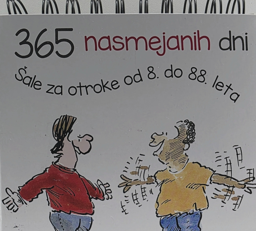 365 nasmejanih dni : šale za otroke od 8. do 88. leta