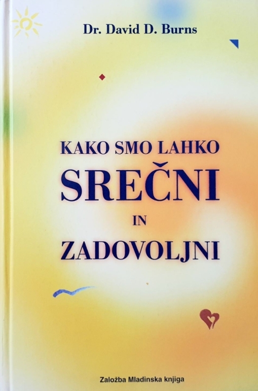 Kako smo lahko srečni in zadovoljni