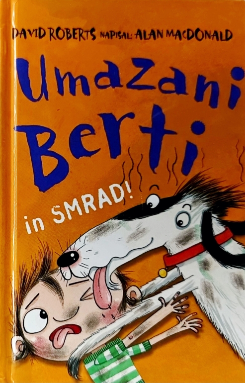 Umazani Berti in smrad!