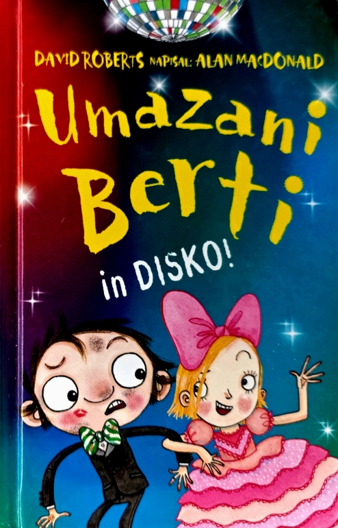 Umazani Berti in disko!