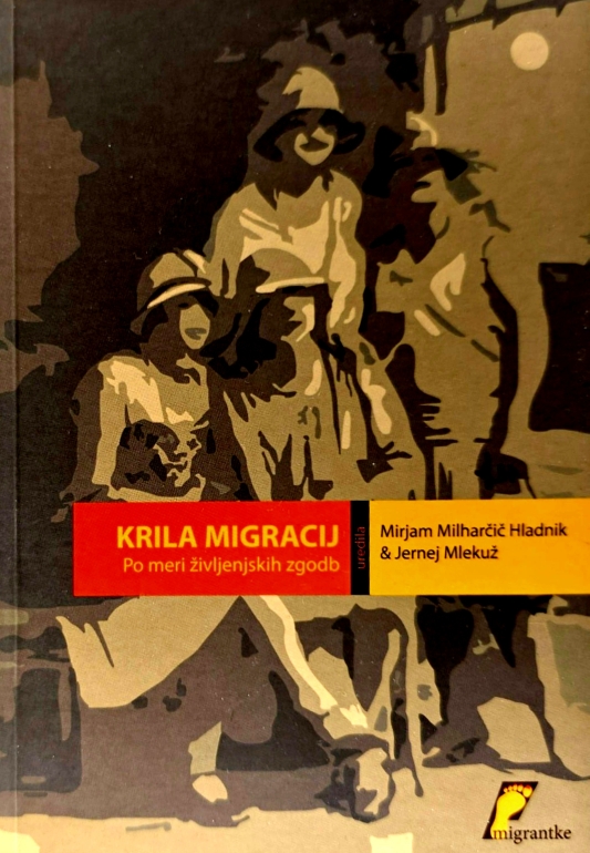 Krila migracij : po meri življenjskih zgodb