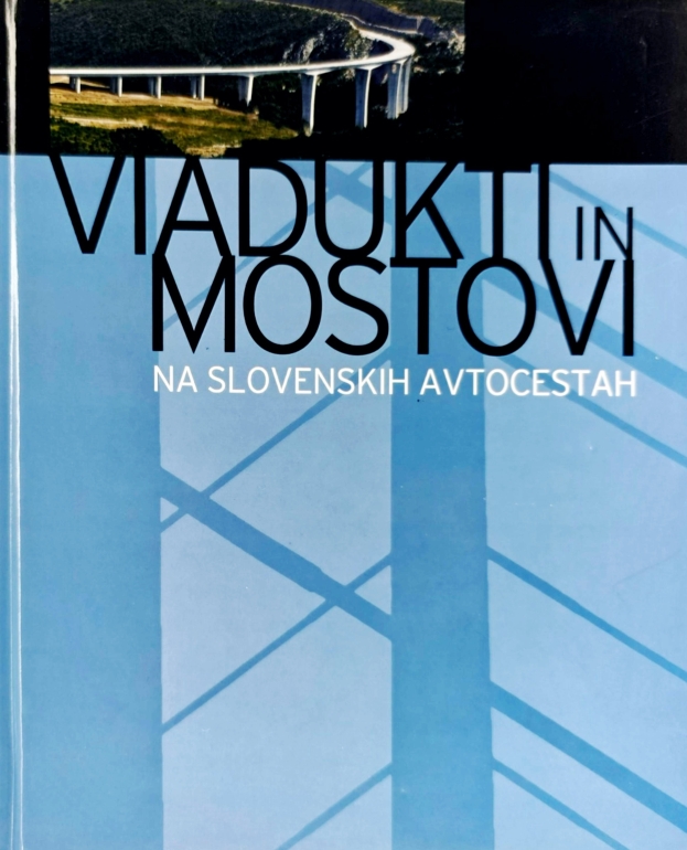 Viadukti in mostovi na slovenskih avtocestah
