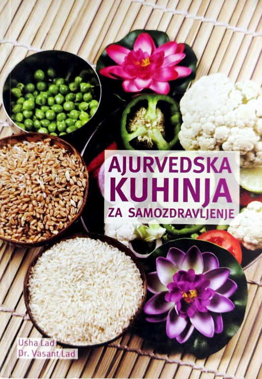 Ajurvedska kuhinja za samozdravljenje