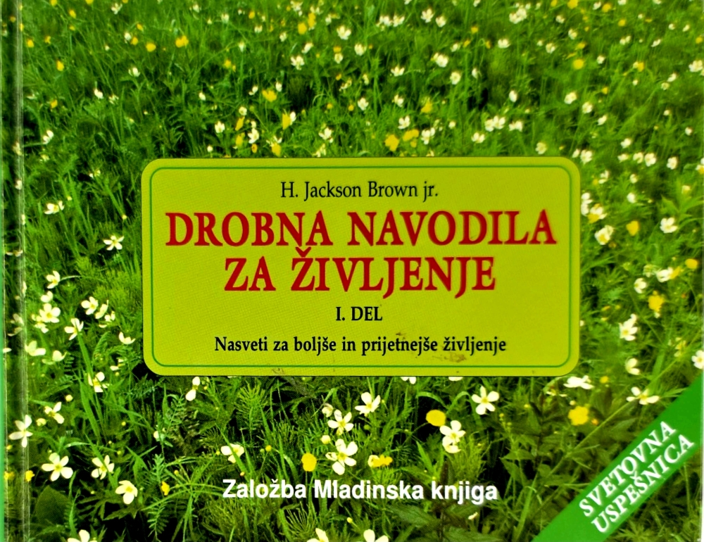 Drobna navodila za življenje 1