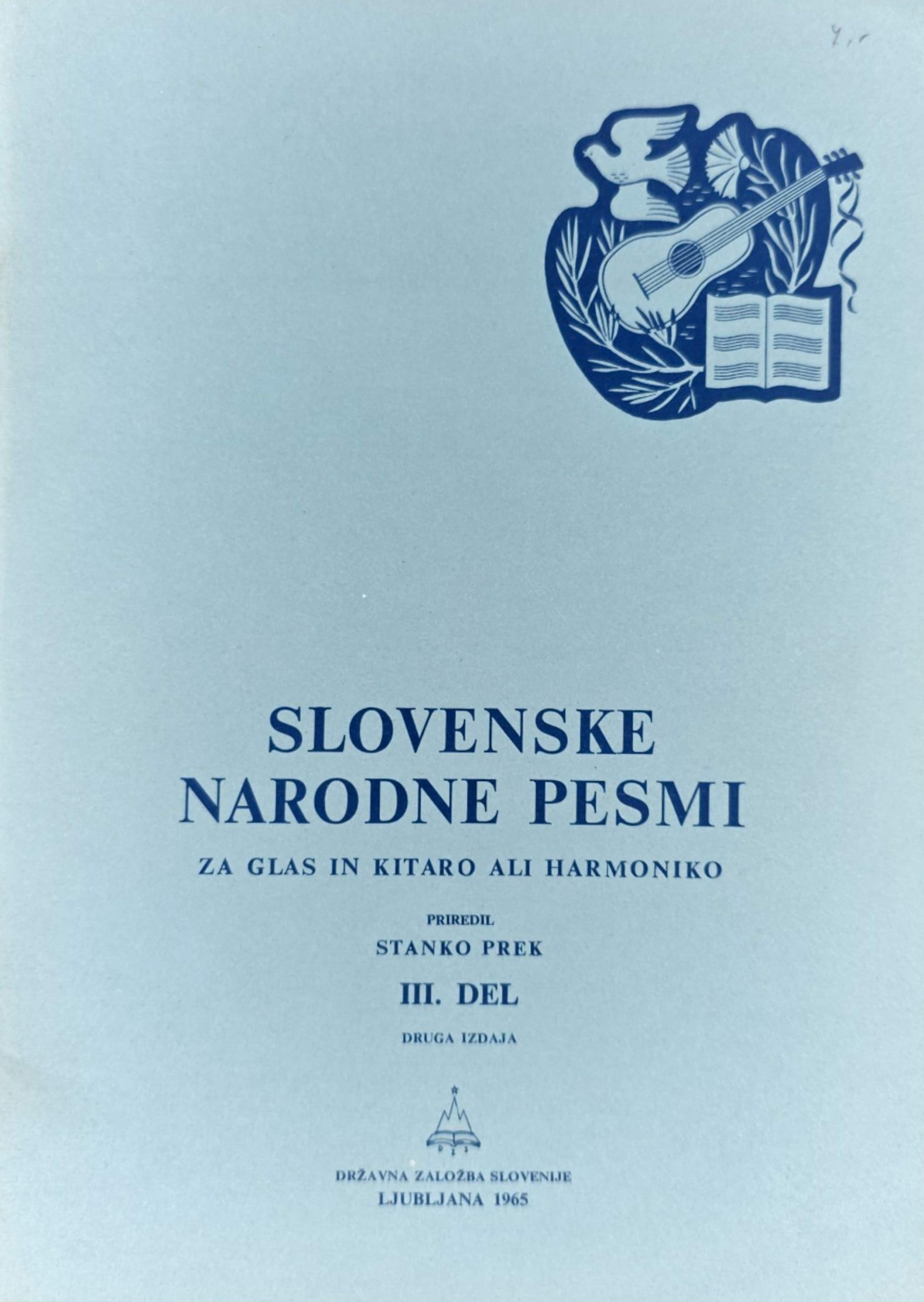 Slovenske narodne pesmi za glas in kitaro ali harmoniko 3. del
