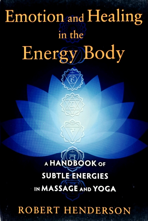 Emotion and healing in the energy body