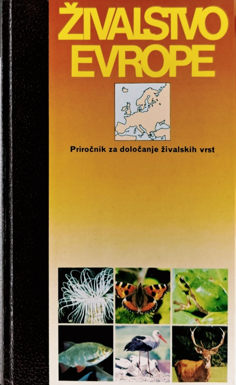 Živalstvo Evrope : priročnik za določanje živalskih vrst