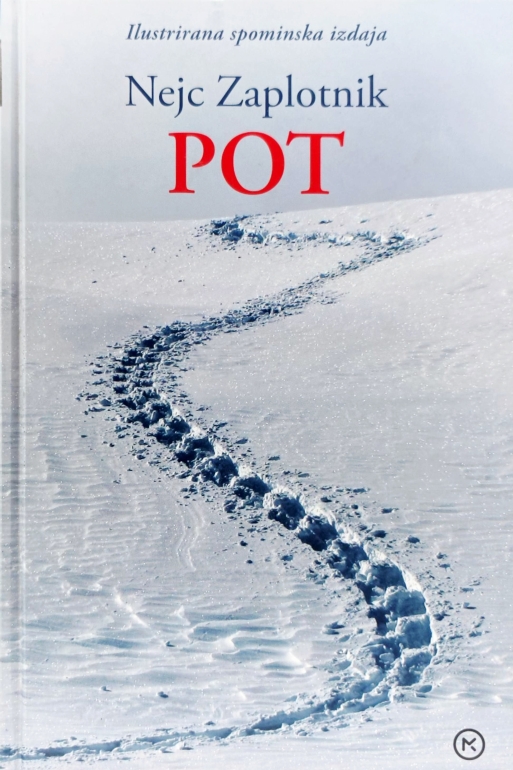Pot : ilustrirana spominska izdaja