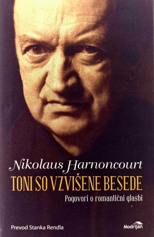 Toni so vzvišene besede : pogovori o romantični glasbi