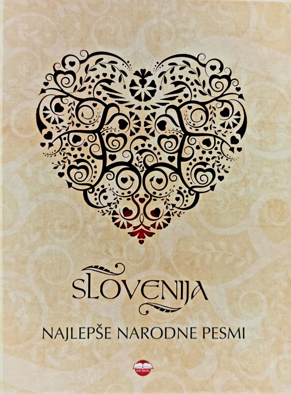 Slovenija : najlepše narodne pesmi