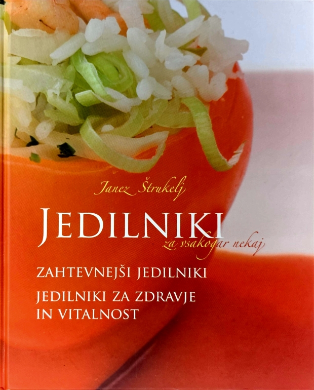 Jedilniki za vsakogar nekaj. Zahtevnejši jedilniki, Jedilniki za zdravje in vitalnost