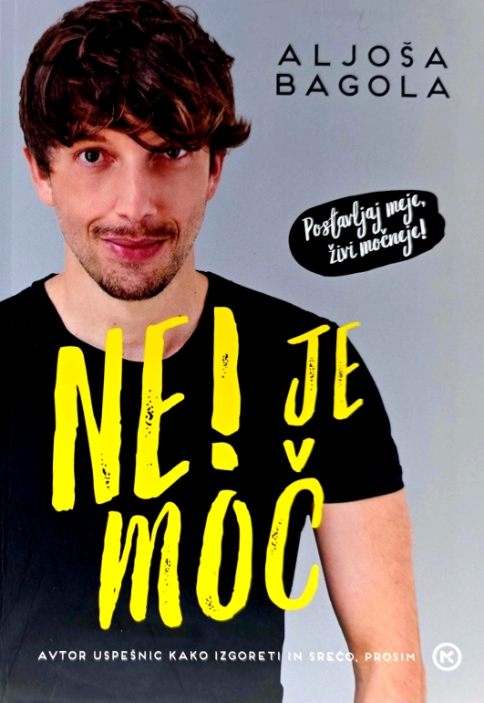 Ne! je moč : živi močneje, postavljaj meje