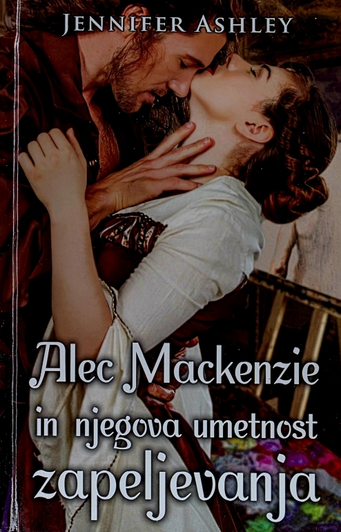 Alec Mackenzie in njegova umetnost zapeljevanja